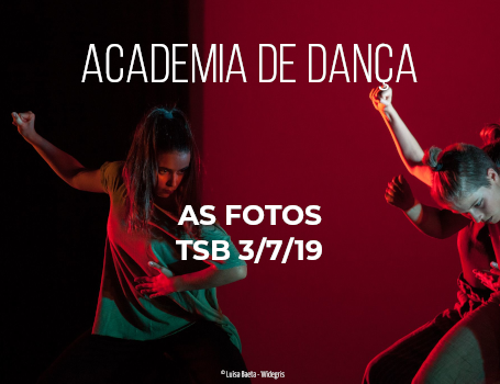 Academia de Dança – Foto reportagem – 3/07/2019